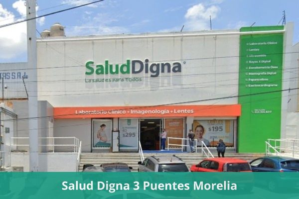 Laboratorio Salud Digna 3 Puentes Morelia ❤️ Horario, teléfono, precios, opiniones, fotos, citas, resultados y servicios en línea